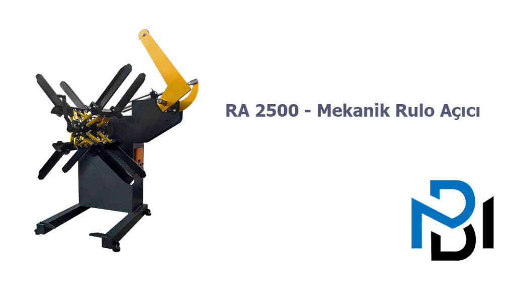 RA 2500 – Mekanik Rulo Açıcı